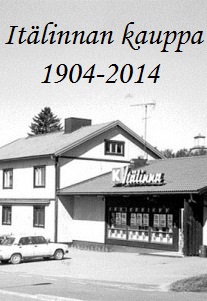 Itälinnan kauppa 1904-2014